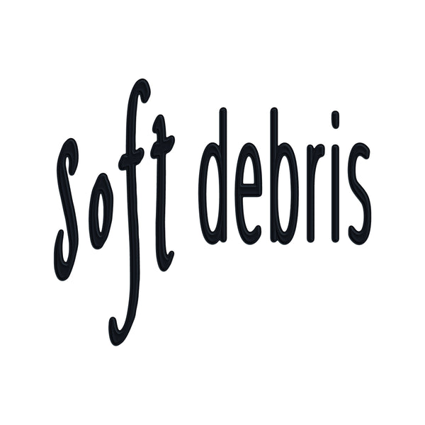 Soft Debris